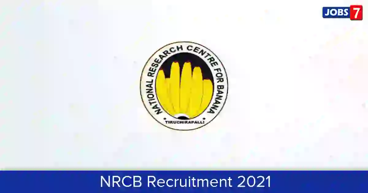 NRCB Recruitment 2022: 1 Jobs in NRCB | Apply @ nrcb.res.in