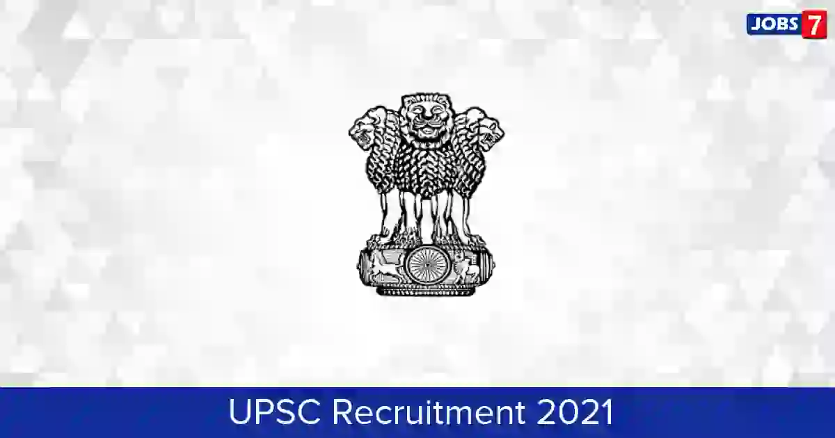 UPSC Recruitment 2022: 337 Jobs in UPSC | Apply @ www.upsc.gov.in