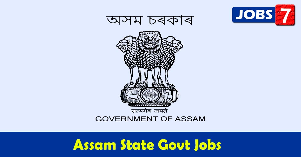 Assam Govt Jobs 2021 - 4515 Job Vacancies