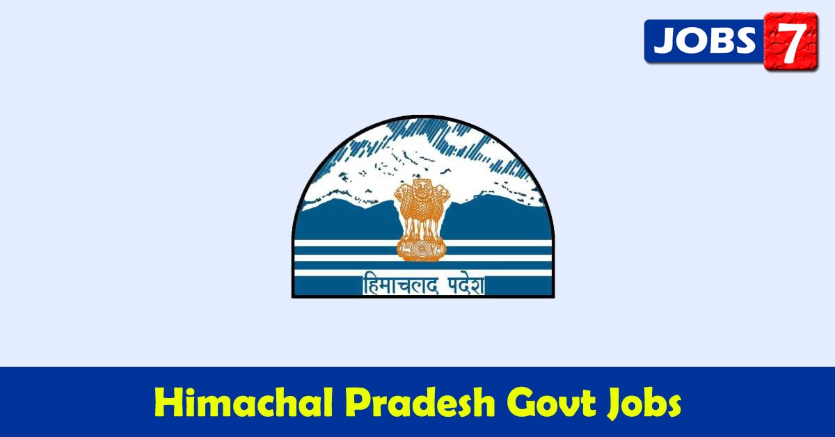 Himachal Pradesh Govt Jobs 2021 - 4474 Job Vacancies