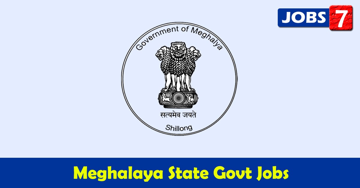Meghalaya Govt Jobs 2021 - 3897 Job Vacancies